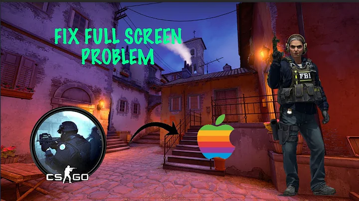 How to make counter strike full screen mac? [Solved] (2022)